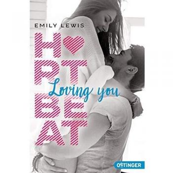 Heartbeat: Loving you