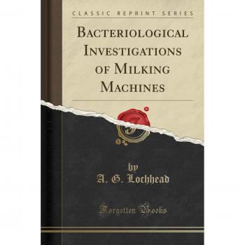 Bacteriological Investigations of Milking Machines