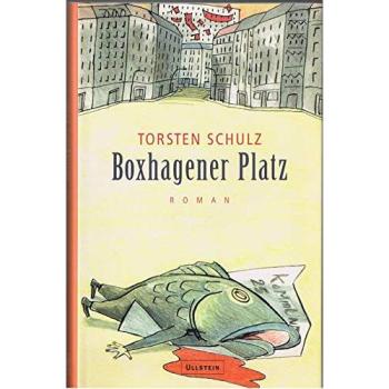 Boxhagener Platz: Roman