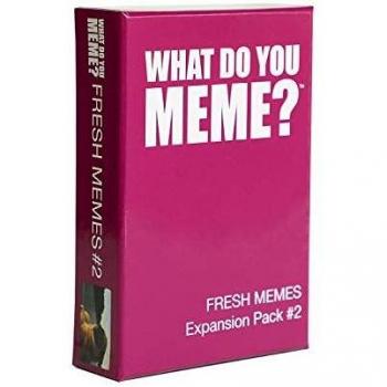 What do you memez? Fresh Memes Expansion Pack 2
