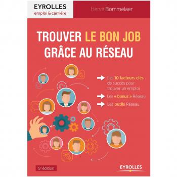 Trouver le bon job grâce au Réseau
