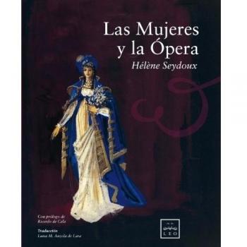Las mujeres y la ópera.
