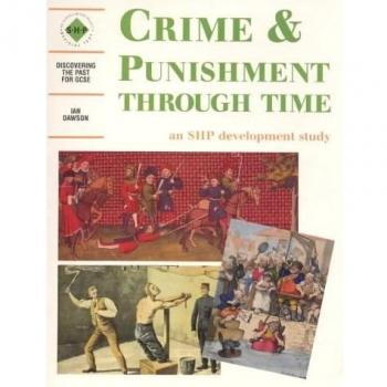 Crime and Punishment Through Time: An SHP Development Study: Student's Book (Dis