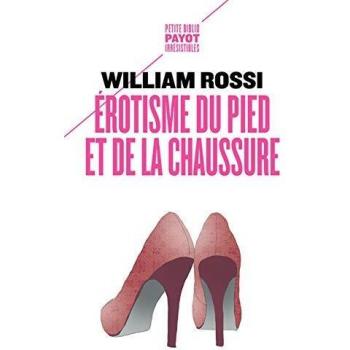 Erotisme du pied et de la chaussure