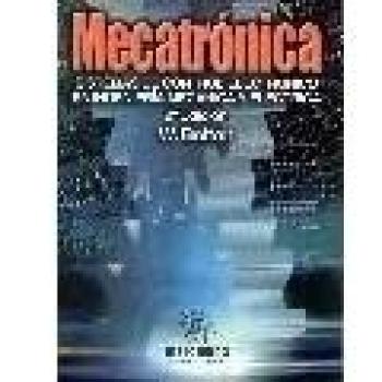MECATRONICA. SISTEMAS DE CONTROL ELECTRONICO EN INGENIERIA MECATRONICA