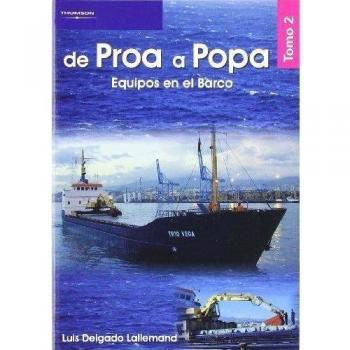 De proa a popa tomo 2. Equipos en el barco