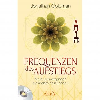 Frequenzen des Aufstiegs [mit CD]