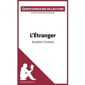 L'Étranger d'Albert Camus: Questionnaire de lecture