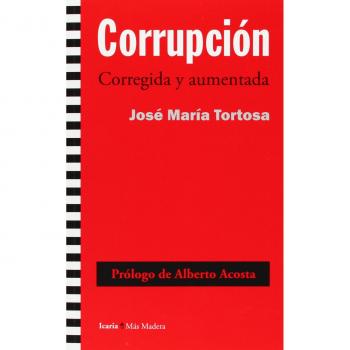 Corrupción corregida y aumentada