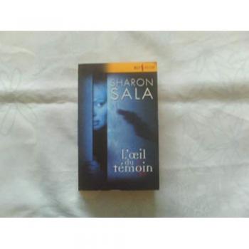 L'oeil du témoin Sharon Sala Harlequin