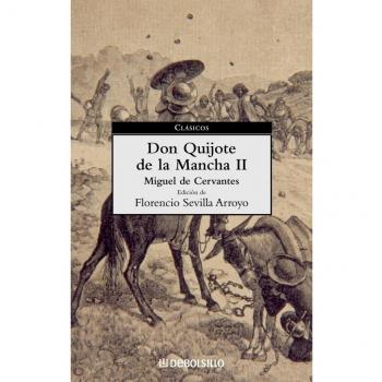 Don Quijote de La Mancha (II)
