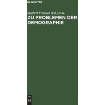 Zu Problemen der Demographie: Materialien des Internationalen Demographischen Symposiums Berlin 16.-18. Dezember 1974