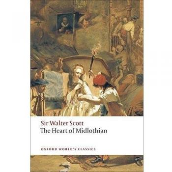The Heart of Midlothian, by Walter Scott
