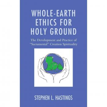 Wholeearth Ethics For Holy Ground