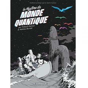 Le Mystère du monde quantique