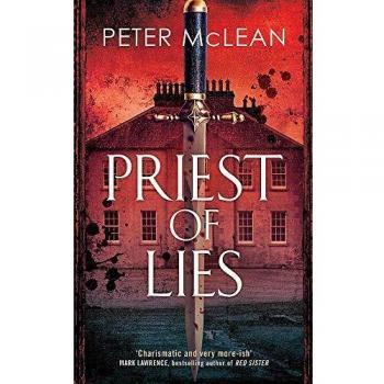 Priest of Lies (War for the Rose Throne)