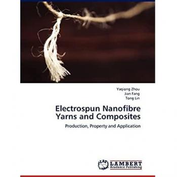 Electrospun Nanofibre Yarns and Composites: Production, Property and Application