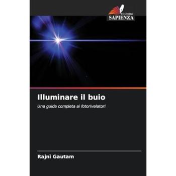 Gautam, Rajni: Illuminare il buio