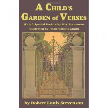 A Child's Garden of Verses with a special preface by Mrs. Stevenson