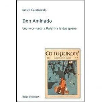 Don Aminado. Una voce russa a Parigi tra le due guerre