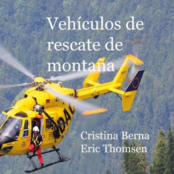 Vehículos de rescate de montaña (Tapa dura).