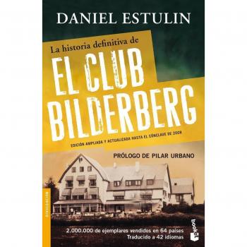 La historia definitiva del Club Bilderberg