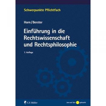 Einführung in die Rechtswissenschaft und Rechtsphilosophie (Schwerpunkte Pflichtfach)