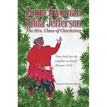 Councilwoman Hilda Jefferson: The Mrs. Claus of Charleston