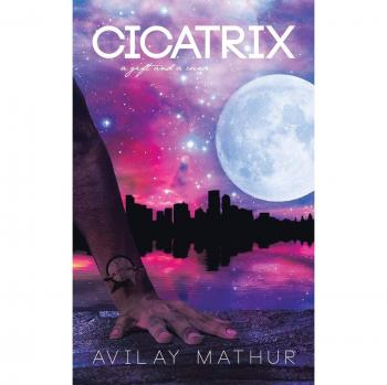 Cicatrix: A Gift and a Curse