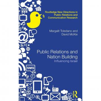 Public Relations and Nation Building: Influencing Israel