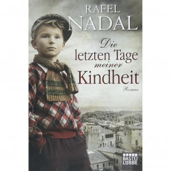 Die letzten Tage meiner Kindheit