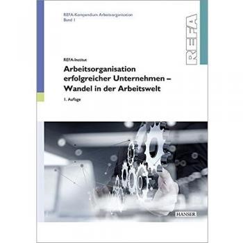Arbeitsorganisation erfolgreicher Unternehmen