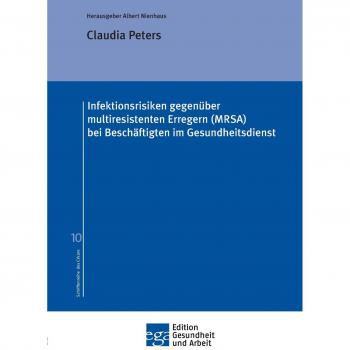 Infektionsrisiken gegenüber multiresistenten Erregern