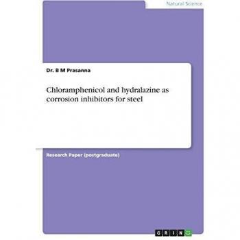 Chloramphenicol and hydralazine as corrosion inhibitors for steel