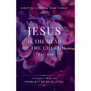 Jesus is Head of the Church, Not 666