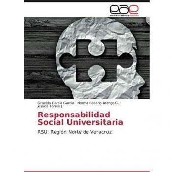 Responsabilidad Social Universitaria: RSU. Región Norte de Veracruz