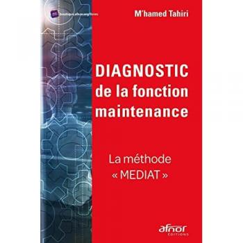 Diagnostic de la fonction maintenance: La méthode Mediat