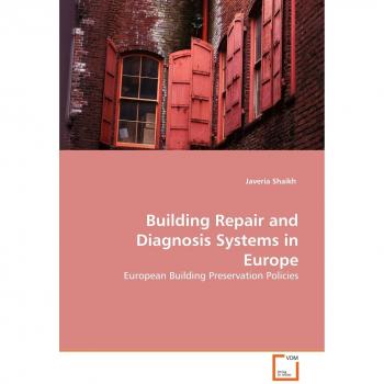 Building Repair and Diagnosis Systems in Europe