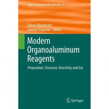 Modern Organoaluminum Reagents