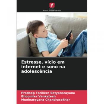Estresse, vício em internet e sono na adolescência: DE