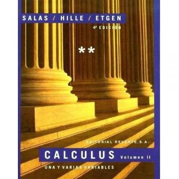 Calculus. una y varias variables. volumen ii