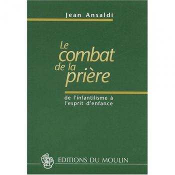 LE COMBAT DE LA PRIERE