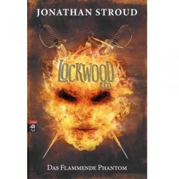 Lockwood & Co. 04. Das Flammende Phantom