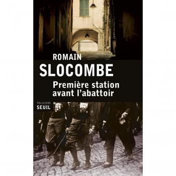 Romain Slocombe Première Station Avant L'Abattoir