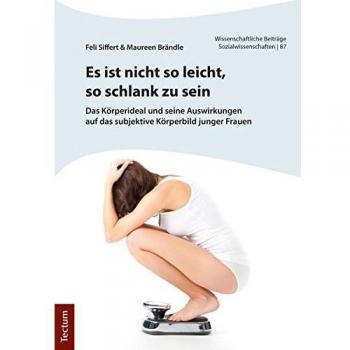 Es ist nicht so leicht so schlank zu sein