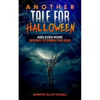 Another Tale for Halloween: Spooky Stories for Kids