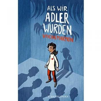 Uticha Marmon Als Wir Adler Wurden