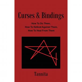Curses & Bindings: How To Do Them, How To Defend Against Them, How To Heal From Them