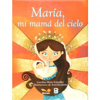 MARIA MI MAMA DEL CIELO