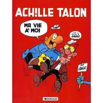 Greg Achille Talon, Tome 21 : Ma Vie À Moi